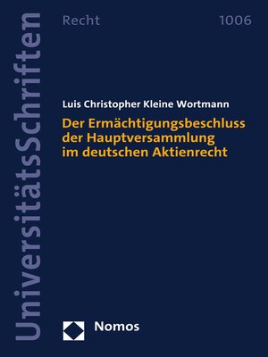 cover image of Der Ermächtigungsbeschluss der Hauptversammlung im deutschen Aktienrecht